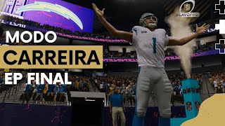 O Super Bowl Madden NFL 24 Modo Carreira EP FINAL [upl. by Doownil975]