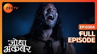 Jodha ने Khaiber को कराया मुक्त  Jodha Akbar  Full Ep 304  ZEE TV [upl. by Pardoes]