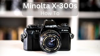 How to Use a Minolta X300s Film Camera [upl. by Dustman]