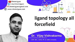 ligand topology all forcefield [upl. by Maris342]