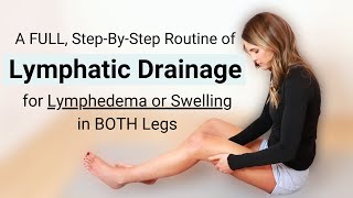 Lymphatic Drainage Massage for Lymphedema amp Swelling in BOTH Legs  NEW Audio [upl. by Gerianne]