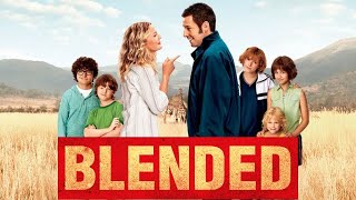 Blended 2014 Movie  Adam Sandler Drew Barrymore Kevin Nealon Terry Crews  Fact amp Review [upl. by Elrae]