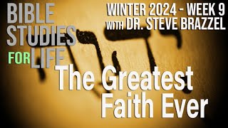 Bible Studies for Life  Winter 2024  Luke 7  Yielded Faith [upl. by Donetta]