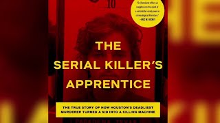 Authors of quotThe Serial Killers Apprenticequot share more about the shocking murders that shook Hou [upl. by Aennil]