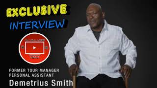 EXCLUSIVE INTERVIEW WR Kellys Ex Tour Manager Demetrius SmithquotI Cried After Aaliyahs Deathquot PT1 [upl. by Estus648]