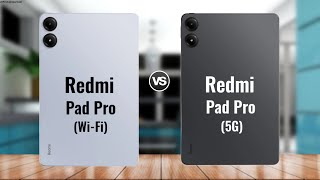 Xiaomi Redmi Pad Pro vs Xiaomi Redmi Pad Pro 5G  Full Comparison [upl. by Zaller501]