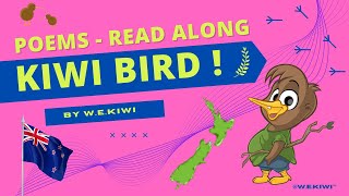 Poems by WEKiwi ┃Kiwi Bird┃ KIDS READ ALONG [upl. by Butch]