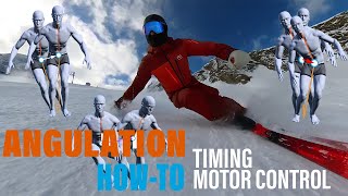 Alpine Skiing Angulation HowTo  Timing and Motor Control [upl. by Hadleigh]