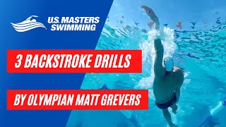 Wanna Swim Like Olympian Matt Grevers Try These Three Backstroke Drills [upl. by Godwin]