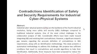 Contradictions Identification of Safety and Security Requirements for Industrial Cyber–Physical Syst [upl. by Cedell616]