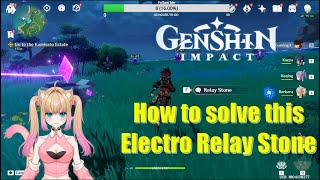 How to solve this electro Relay Stone Milameowz  Genshin Impact [upl. by Ylsel866]