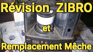 Révision ZIBRO  Remplacement mèche N°225 [upl. by Goulette]