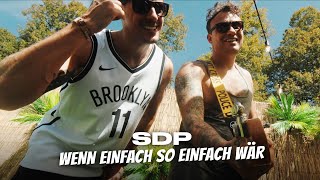 SDP  Wenn einfach so einfach wär [upl. by Naened]