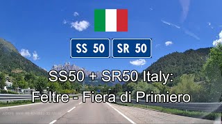 SS50  SR50 Italy Feltre  Fiera di Primiero [upl. by Lahsram542]