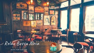 「無廣告版」 五小時Bossa Nova巴薩諾瓦音樂  在家輕鬆營造星巴克氛圍 ☕ 5 Hours Bossa Nova Relaxing Music [upl. by Neladgam]