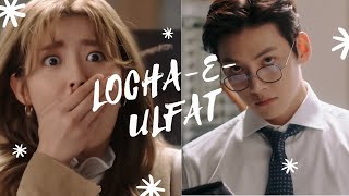 Suspicious Partner  Hindi Mix  LochaEUlfat  Ji ChangWook  Nam JiHyun [upl. by Thierry]