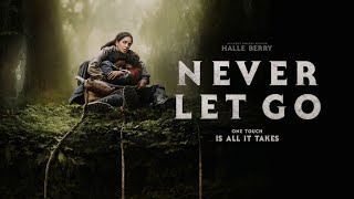 Never Let Go Full Movie 2024 English Review amp Facts  Halle Berry Christin Park Anthony B Jenkins [upl. by Caldera]