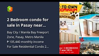 2 Bedroom condo for sale in Pasay near Okada Manila [upl. by Chesney]