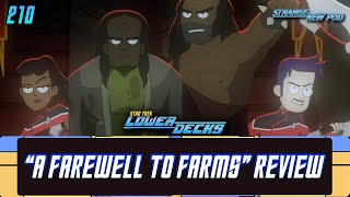 Star Trek Lower Decks  Season 5 Episode 4 quotA Farewell to Farmsquot Review  recap [upl. by Eicnarf]