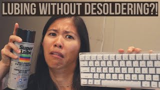 How to Lube Mechanical Keyboard Switches Without Desoldering  2 METHODS [upl. by Roana]