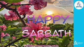 Sabbath July 20 2024  Spanish Town SDA Church  AY [upl. by Ojeibbob]