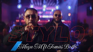 Mega M ft Tomáš Botló  STYLO prod GMM Production Official Video [upl. by Yffub]