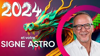 Les influences astrologiques de lannée 2024  le Dragon de Bois et votre signe [upl. by Nnailuj133]