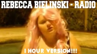 REBECCA BIELINSKI  RADIO OFFICIAL MUSIC VIDEO 1 HOUR [upl. by Groot]