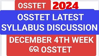 OSSTET  2024  OSSTET LATEST SYLLABUS DISCUSSION  OSSTET EXAM DATE bseodisha osstet [upl. by Wain902]