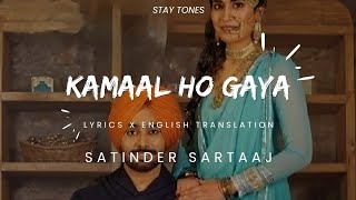 Kamaal Ho Gea Lyrics  Satinder Sartaj  Manan Bhardwaj  Bhinder B  Latest Punjabi Songs  2022 [upl. by Nnyladnarb]