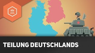 Die Teilung Deutschlands nach dem Zweiten Weltkrieg  Die Bipolaren Welt nach 1945 [upl. by Sharla]