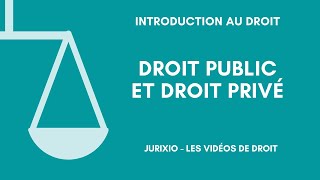 La distinction droit privédroit public [upl. by Nekial]