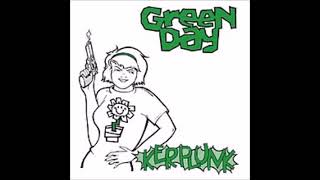 G̲r̲e̲e̲n̲ Day  Kerplunk Full Album [upl. by Beale]