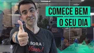 4 DICAS PARA COMEÇAR BEM O DIA [upl. by Eelorac]