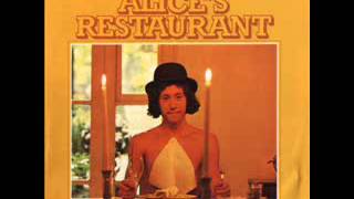 Alices Restaurant  Original 1967 Recording [upl. by Edgard]