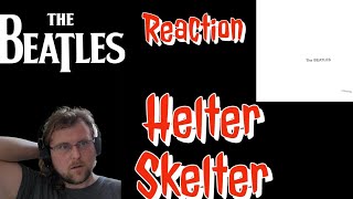 The Beatles Helter Skelter Reaction [upl. by Aerdnahc]