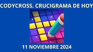 Codycross Crucigrama de Hoy 11 Noviembre 2024 [upl. by Aisauqal]