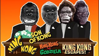 King Kong 1933 amp Son of Kong amp King Kong vs Godzilla amp King Kong Escapes  Coffin Dance Song Cover [upl. by Ika1]