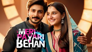 Meri Pyari Behan  Sibling Love Song  New Hindi Emotional Song 2024  Raksha Bandhan Song [upl. by Piscatelli]