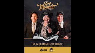 Don Medardo Y Sus Players  Mosaico Manabita Tech House DJ Anthony Sanchez [upl. by Uase]