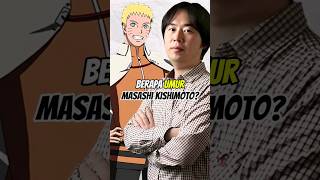 BERAPA UMUR MASASHI KISHIMOTO animeshorts naruto masashikishimoto [upl. by Elocim]