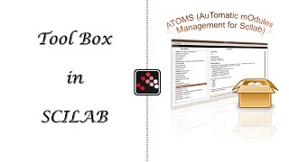 SCILAB TUTORIAL  ATOMS AuTomatic mOdules Management for Scilab  TOOLBOX IN SCILAB [upl. by Ahsilac]