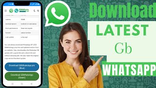 How To Download GB WhatsApp Latest Version 2024 Ultimate Guide [upl. by Merry596]