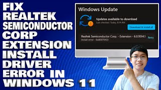 How To Fix Realtek Semiconductor Corp Extension Install Driver Error in Windows 11 [upl. by Lek]