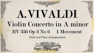 AVivaldi violin concerto in A minor RV 356 OP3 No 6  1 movement Allegro  Piano Accompaniment [upl. by Aneram]