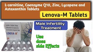 Lcarnitine Coenzyme Q10 Zinc Lycopene and Astaxanthin Tablets use  Lenova M tabs Dawa jankari [upl. by Arnaldo]