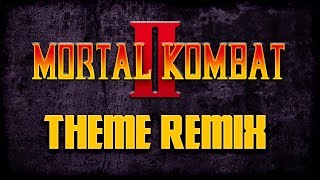 Mortal Kombat 2 Theme HD Remake  Character Select Theme [upl. by Stoddard378]