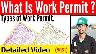 What is Work Permit System ॥ Types of Permit To Work ॥ Who Will Issue amp Receive Work Permit [upl. by Short]