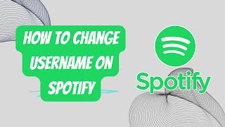 How to Change Username on Spotify [upl. by Blackmun]