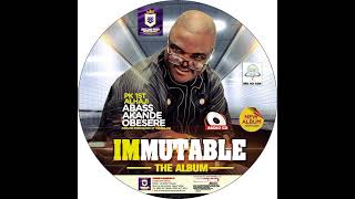 Alhaji Abass Akande Obesere Immutable 2 Audio [upl. by Kantor939]